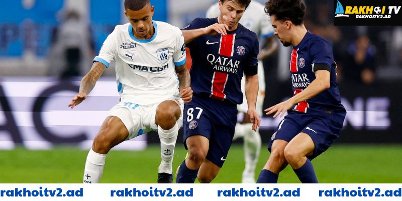 PSG vs Marseille – Siêu kinh điển nước Pháp
