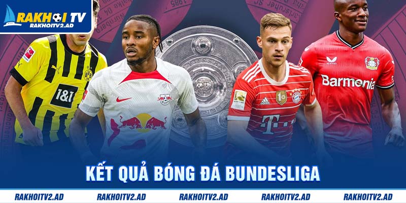 Kết quả bóng đá Bundesliga